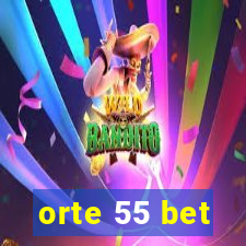 orte 55 bet