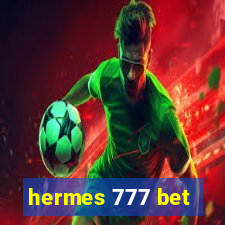 hermes 777 bet