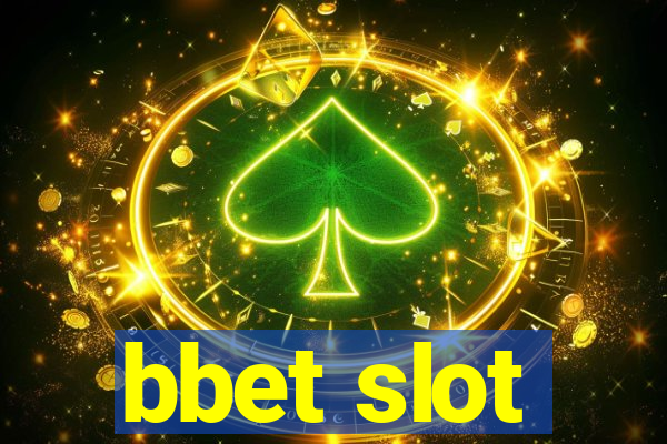 bbet slot