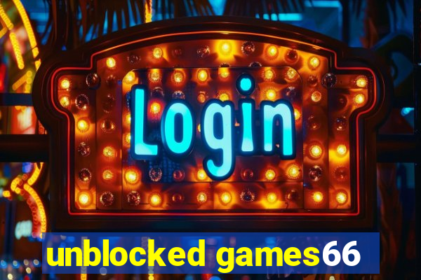 unblocked games66