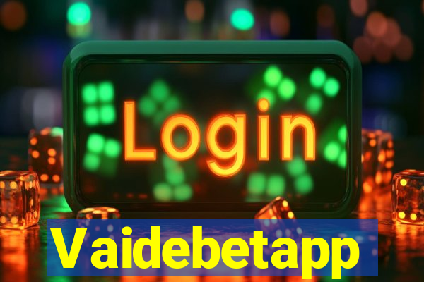 Vaidebetapp