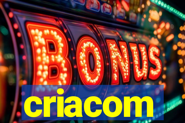 criacom