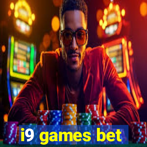 i9 games bet