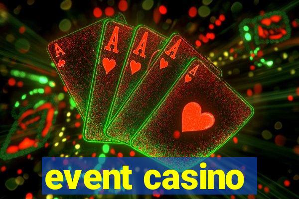 event casino