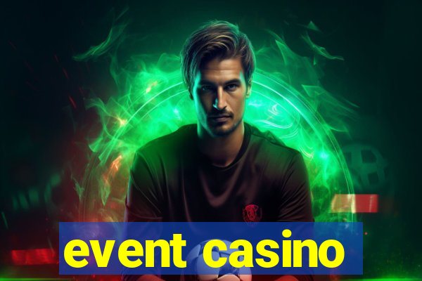 event casino