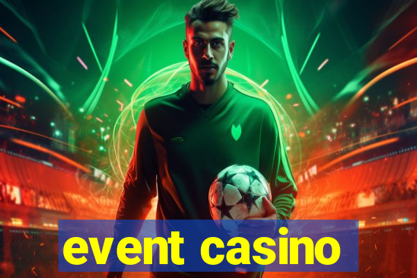 event casino