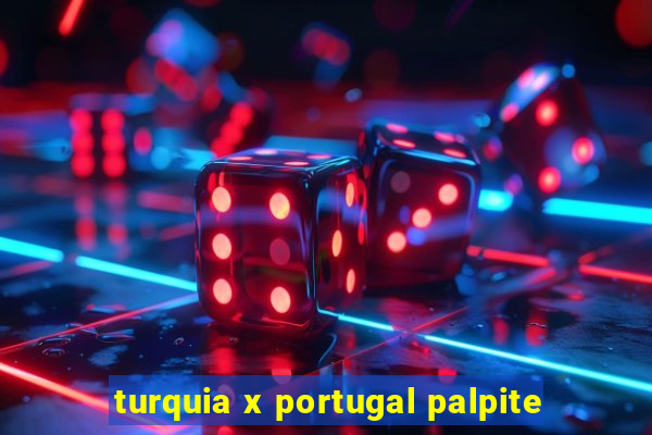 turquia x portugal palpite