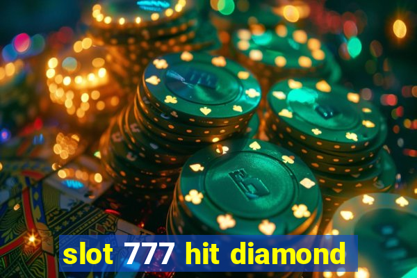 slot 777 hit diamond