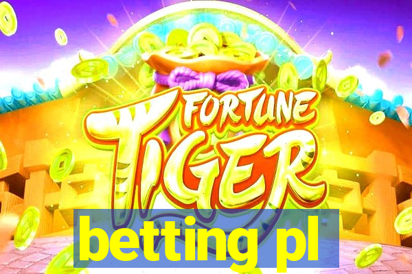 betting pl