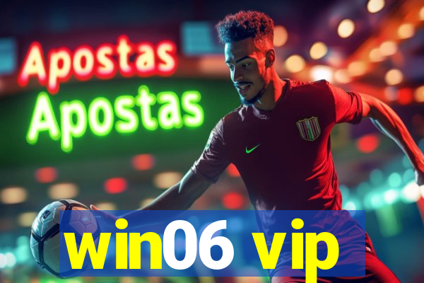 win06 vip