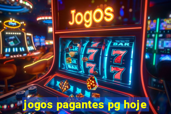 jogos pagantes pg hoje