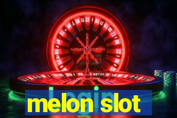 melon slot