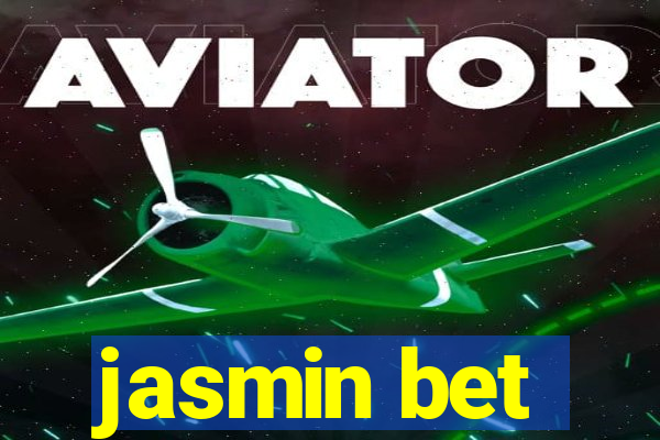 jasmin bet