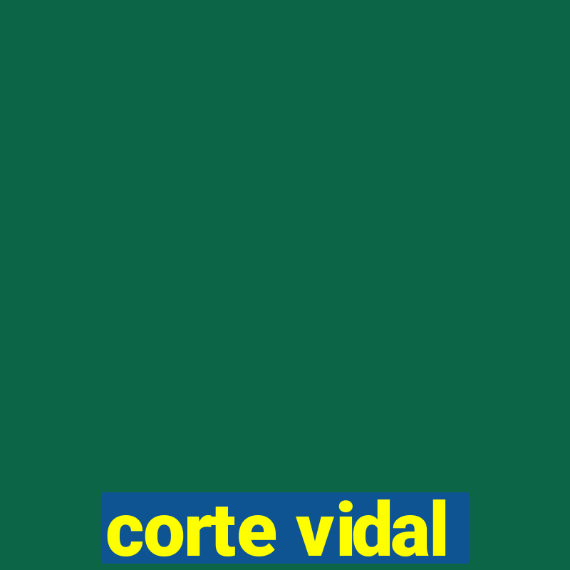 corte vidal