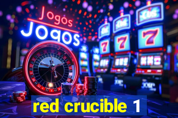 red crucible 1