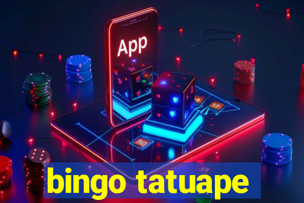 bingo tatuape