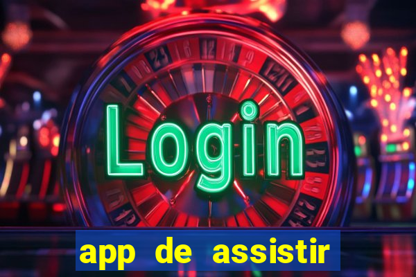 app de assistir jogo ao vivo gratis