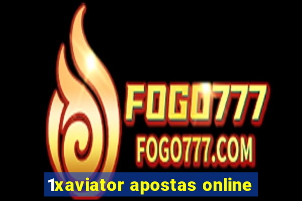 1xaviator apostas online