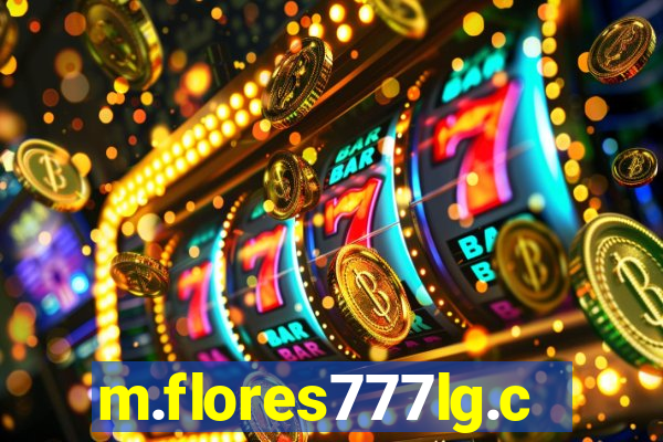 m.flores777lg.com