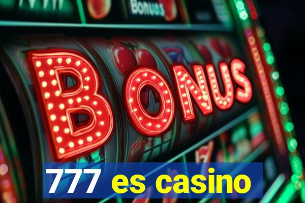 777 es casino