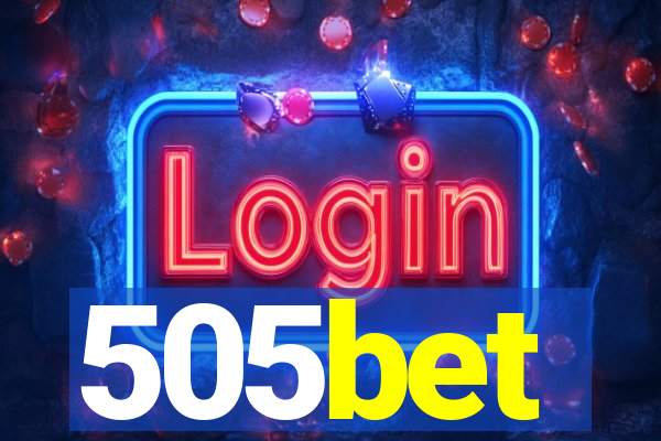 505bet