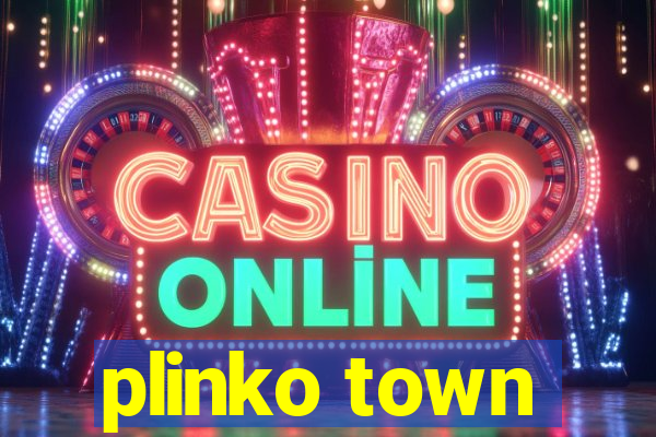 plinko town