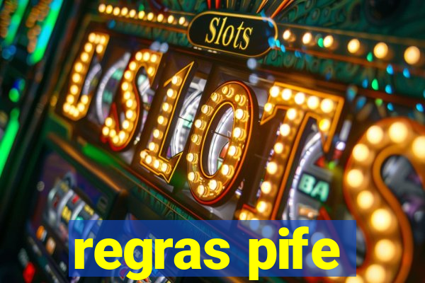 regras pife