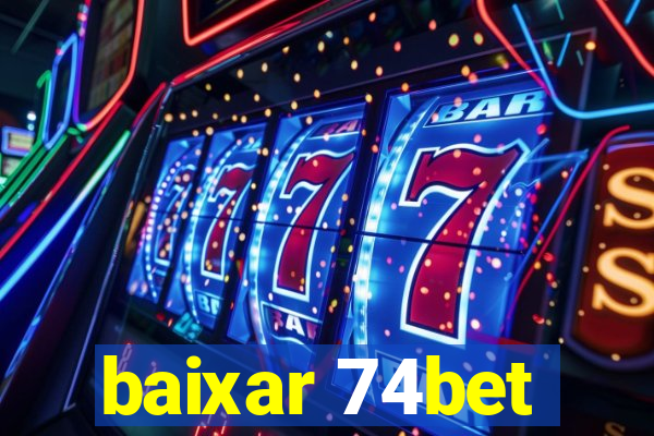 baixar 74bet