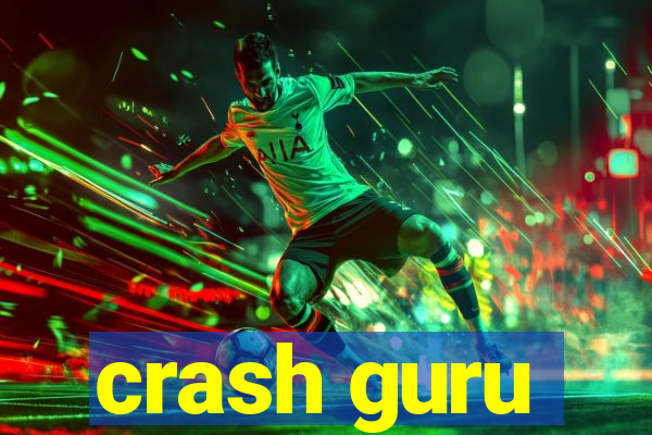 crash guru