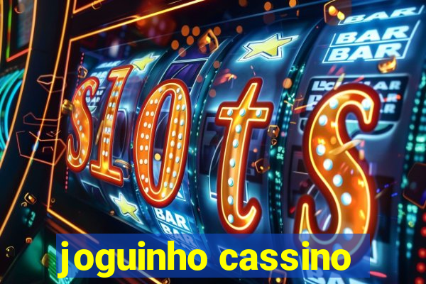 joguinho cassino