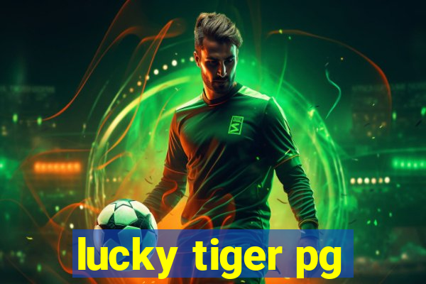 lucky tiger pg