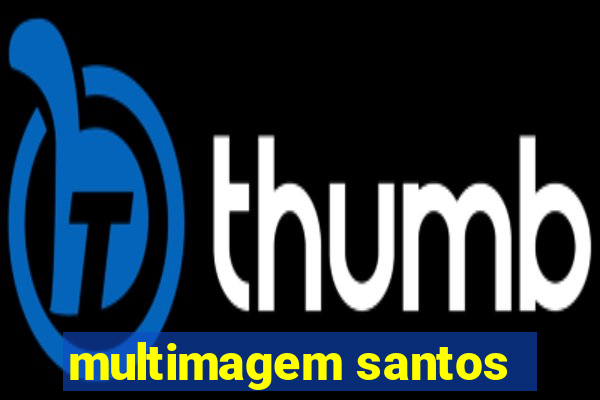 multimagem santos