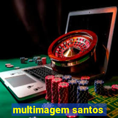 multimagem santos