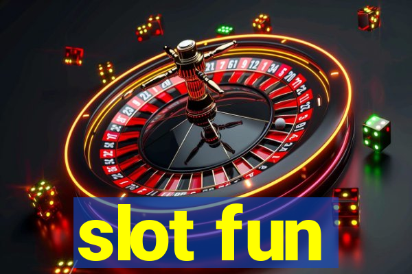 slot fun