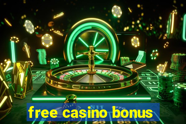 free casino bonus