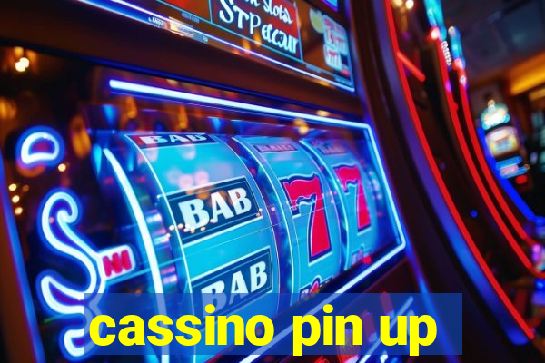 cassino pin up