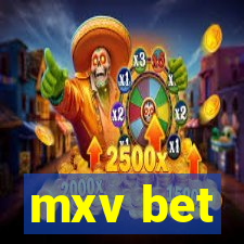 mxv bet