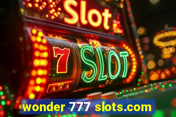 wonder 777 slots.com