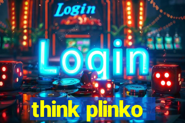 think plinko