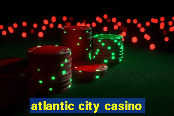 atlantic city casino