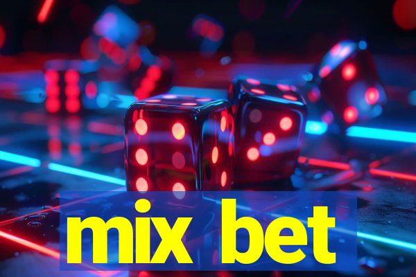 mix bet