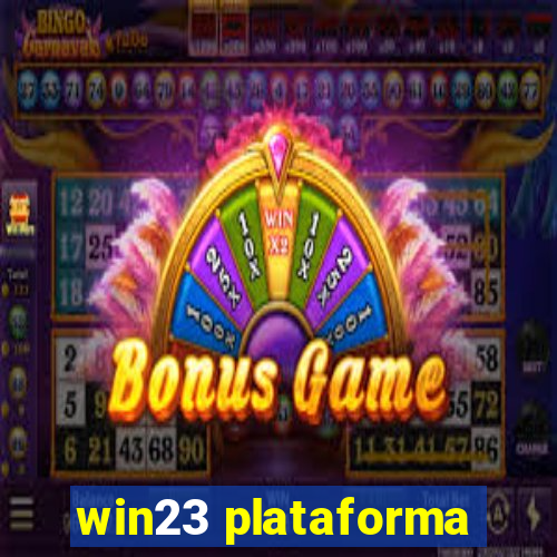 win23 plataforma