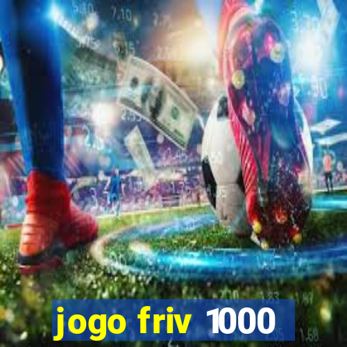 jogo friv 1000