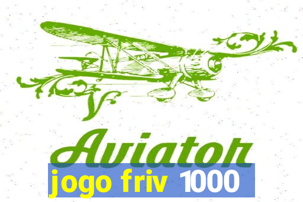 jogo friv 1000