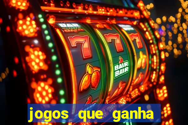 jogos que ganha dinheiro sem fazer depósito