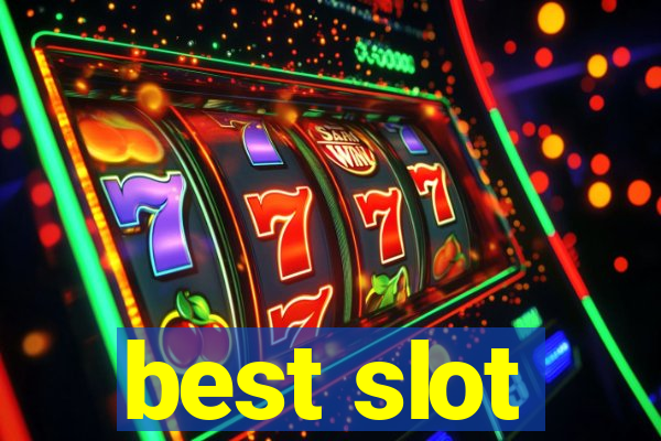 best slot