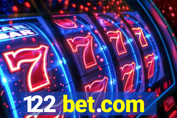 122 bet.com