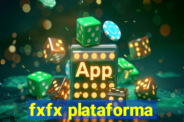 fxfx plataforma