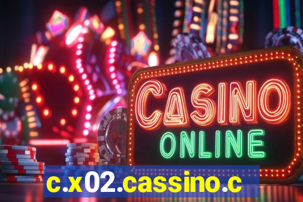 c.x02.cassino.com