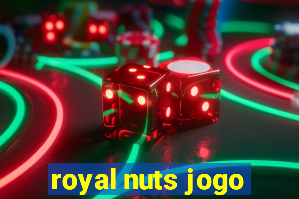 royal nuts jogo